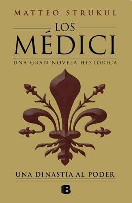 Papel Medici, Los Una Dinastia Al Poder