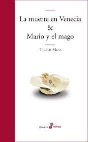 Papel Muerte En Venecia, La & Mario El Mago