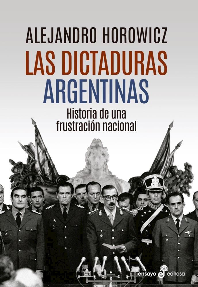 Papel Dictaduras Argentinas, Las