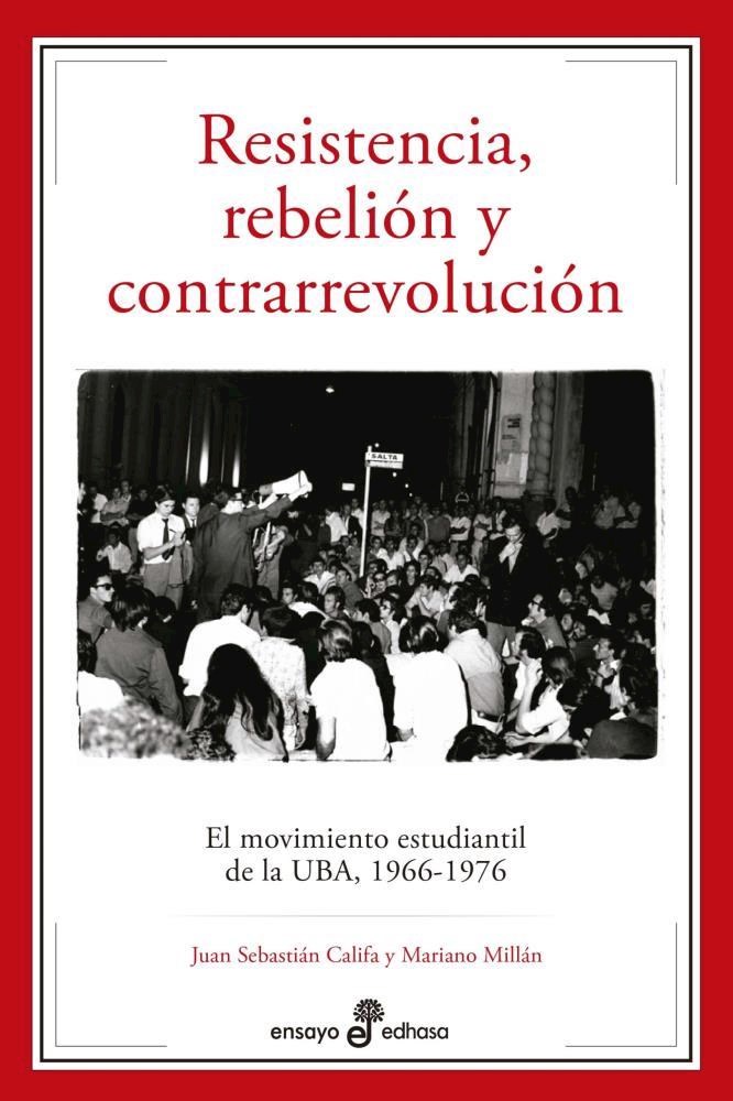 Papel Resistencia, Rebelion Y Contrarrevolucion