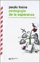 Papel Pedagogia De La Esperanza (Edicion Definitiva)