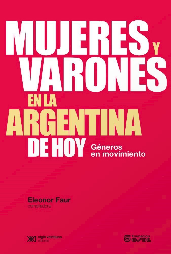 Papel Mujeres Y Varones En La Argentina De Hoy