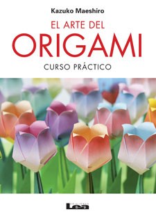 Papel El Arte Del Origami 2º Ed.