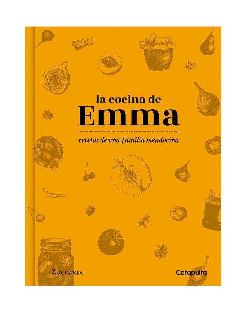 Papel La Cocina De Emma: Recetas De Una Familia Mendocina