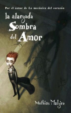  La Alargada Sombra Del Amor