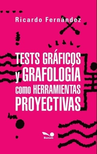 Papel Test Graficos Y Grafologia Como Herramienta Proyectivas