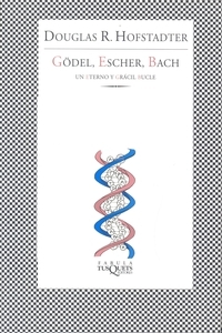 Papel Godel, Escher, Bach. Un Eterno Y Gracil Bucle - Fabulas