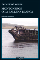  Montoneros O La Ballena Blanca