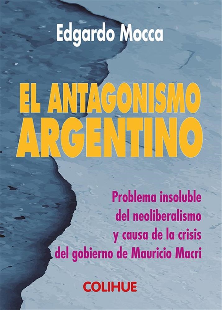 Papel Antagonismo Argentino, El