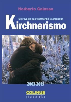 Papel Kirchnerismo 2003-2015