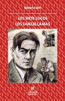 Papel Los Siete Locos , Los Lanzallamas
