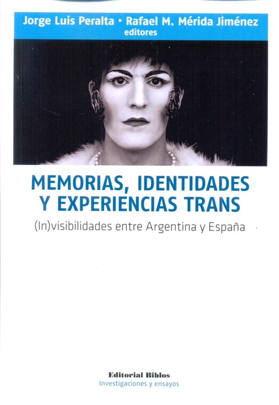 Papel Memorias Identidades Y Experiencias Trans
