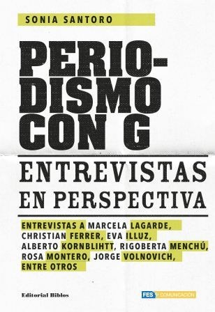 Papel Periodismo Con G. Entrevistas En Perspectiva