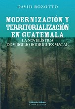 Papel Modernizacion Y Territorializacion En Guatemala. La Novelist