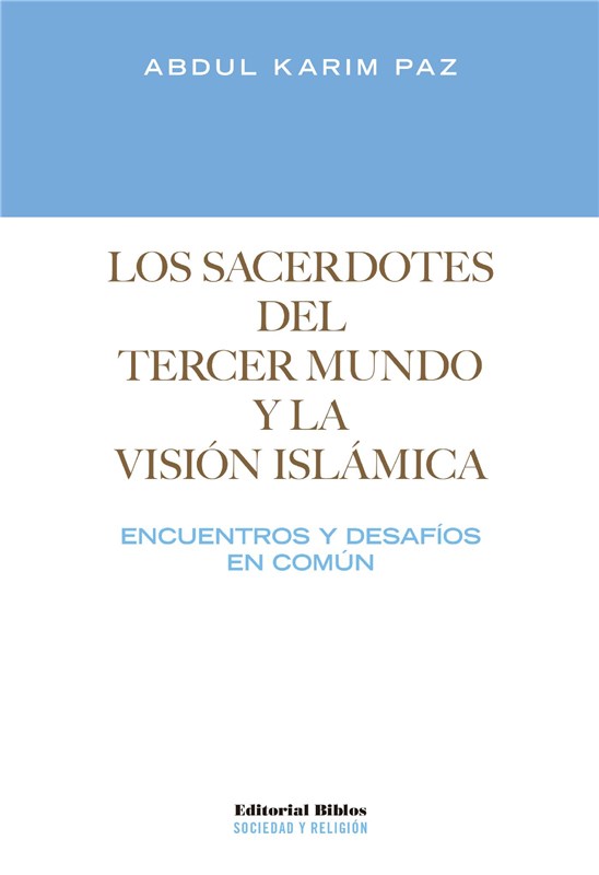 E-book Los Sacerdotes Del Tercer Mundo Y La Visión Islámica