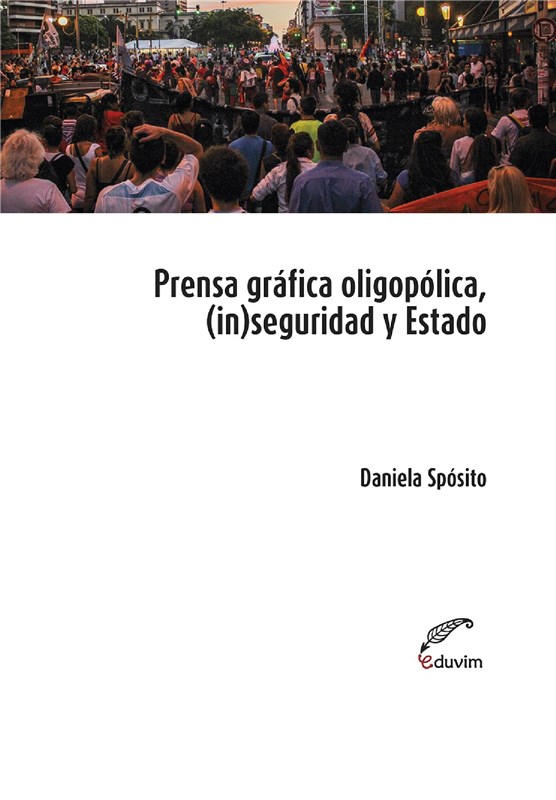 E-book Prensa Oligopólica, (In)Seguridad Y Estado