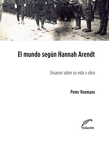 Papel Mundo Segun Hannah Arendt, El