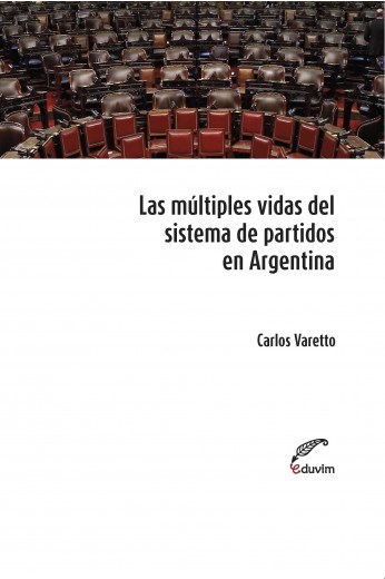 Papel Multiples Vidas Del Sistema De Partidos En Argentina