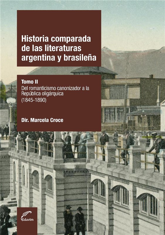 E-book Historia Comparada De Las Literaturas Argentina Y Brasileña
