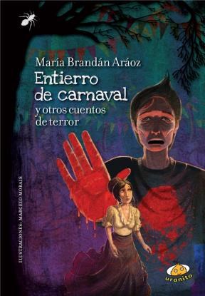 E-book Entierro De Carnaval Y Otros Cuentos De Terror