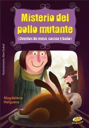 E-book Misterio Del Pollo Mutante