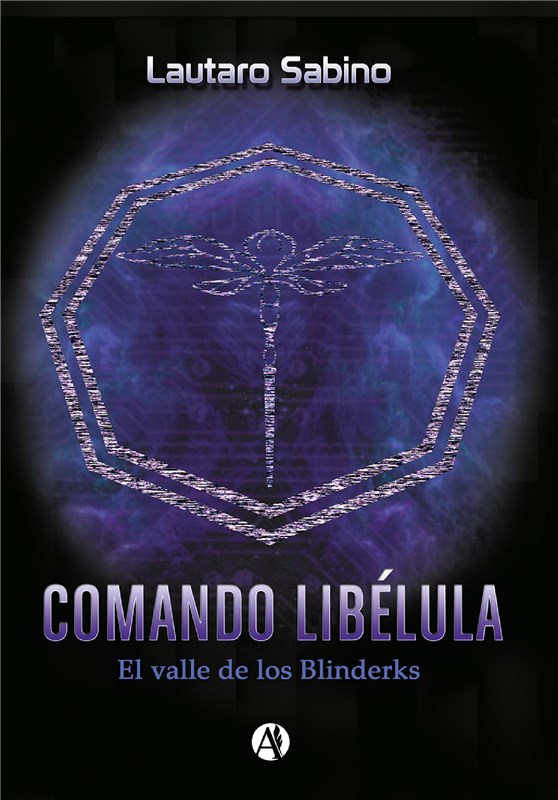 E-book Comando Libélula : El Valle De Los Blinderks