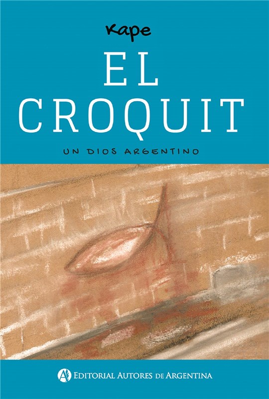 E-book El Croquit : Un Dios Argentino