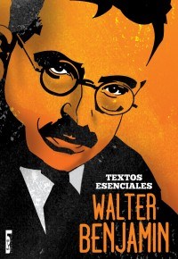 Papel Walter Benjamin - Textos Esenciales