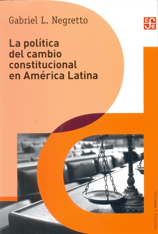 Papel Politica Del Cambio Constitucional En America Latina , La