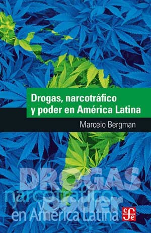 Papel Drogas Narcotrafico Y Poder En America Latina