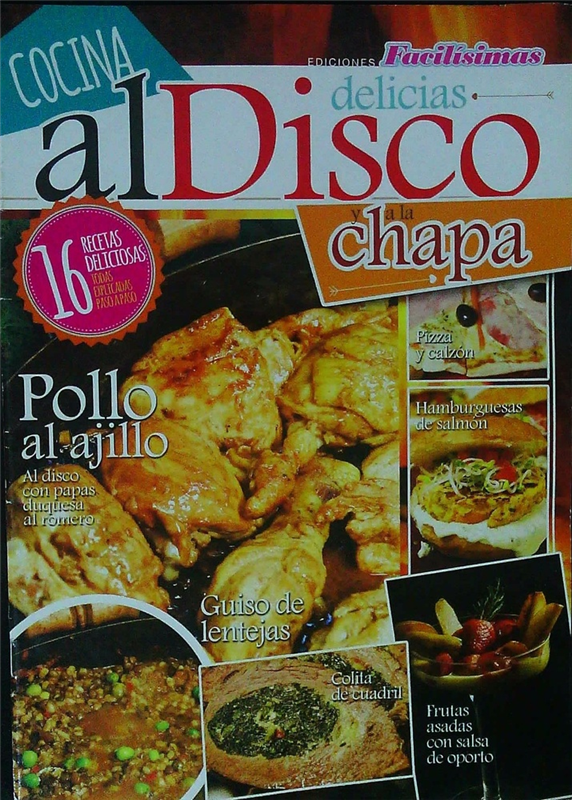 DELICIAS AL DISCO Y A LA CHAPA POLLO AL AJILLO por REVISTA - 9789877434873  - Saldo Libros