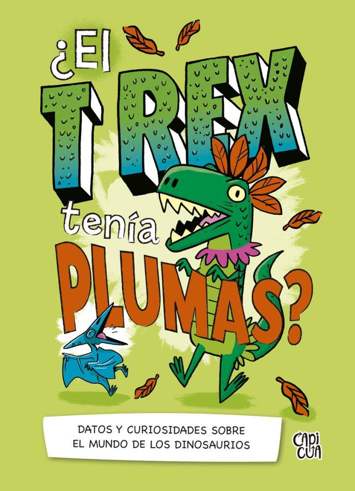 Papel T Rex Tenia Plumas?