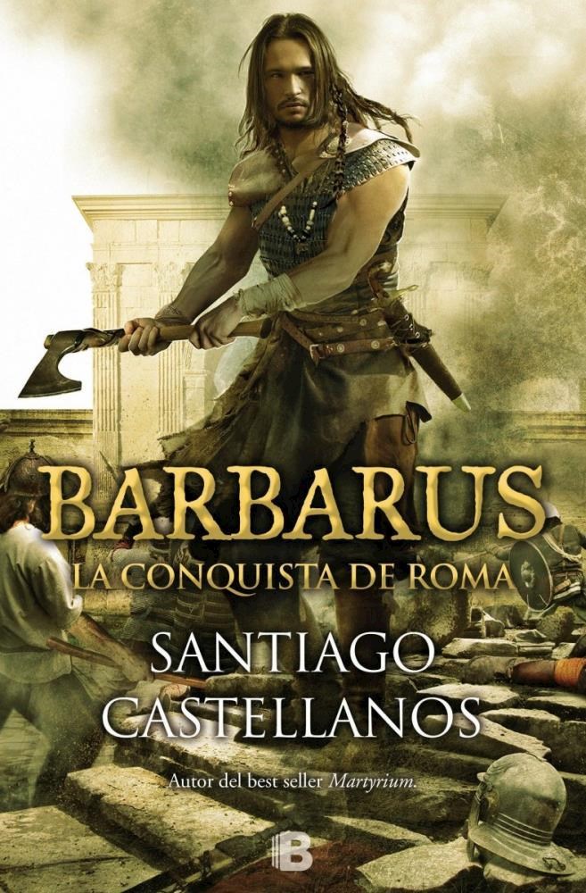 Papel Barbarus. Conquista De Roma, L