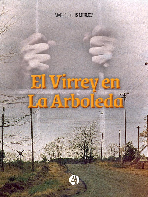 E-book El Virrey En La Arboleda