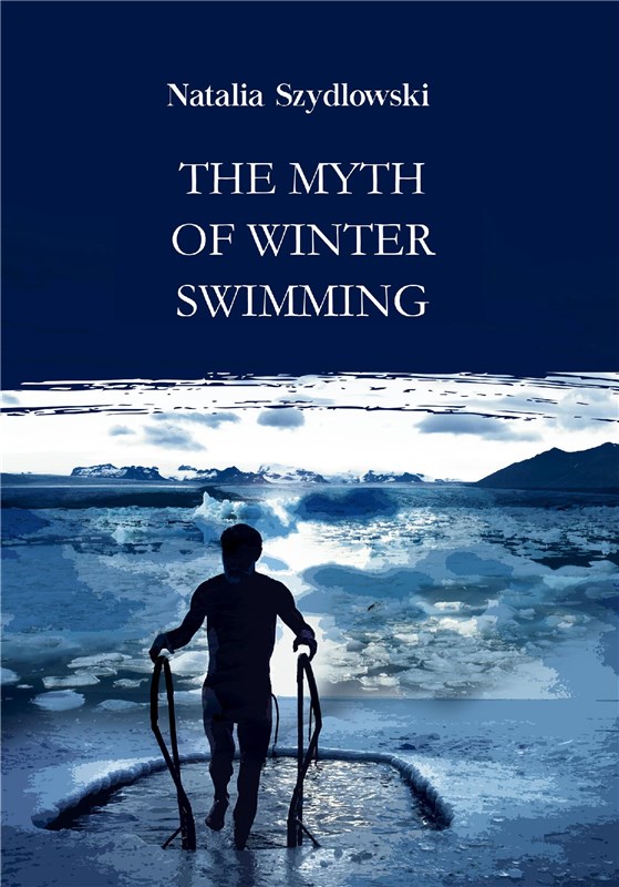 E-book The Myth Of Winter Swimming
