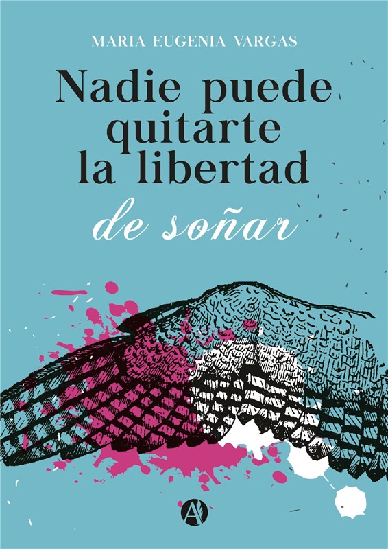 E-book Nadie Puede Quitarte La Libertad De Soñar