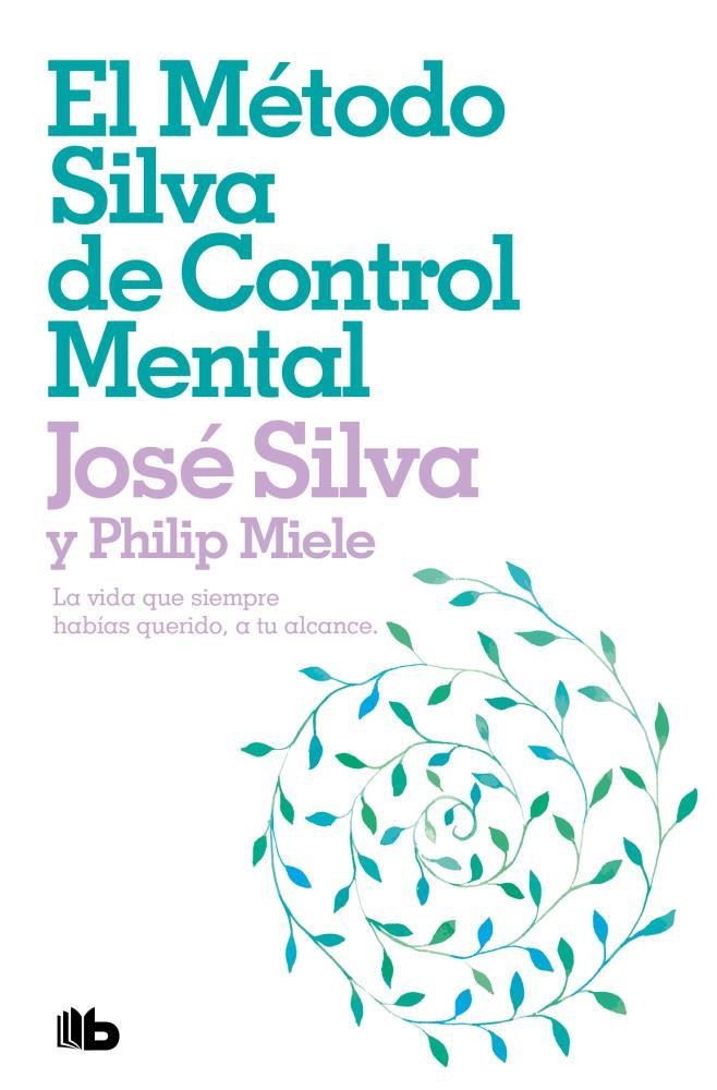 Papel Método Silva De Control Mental, El