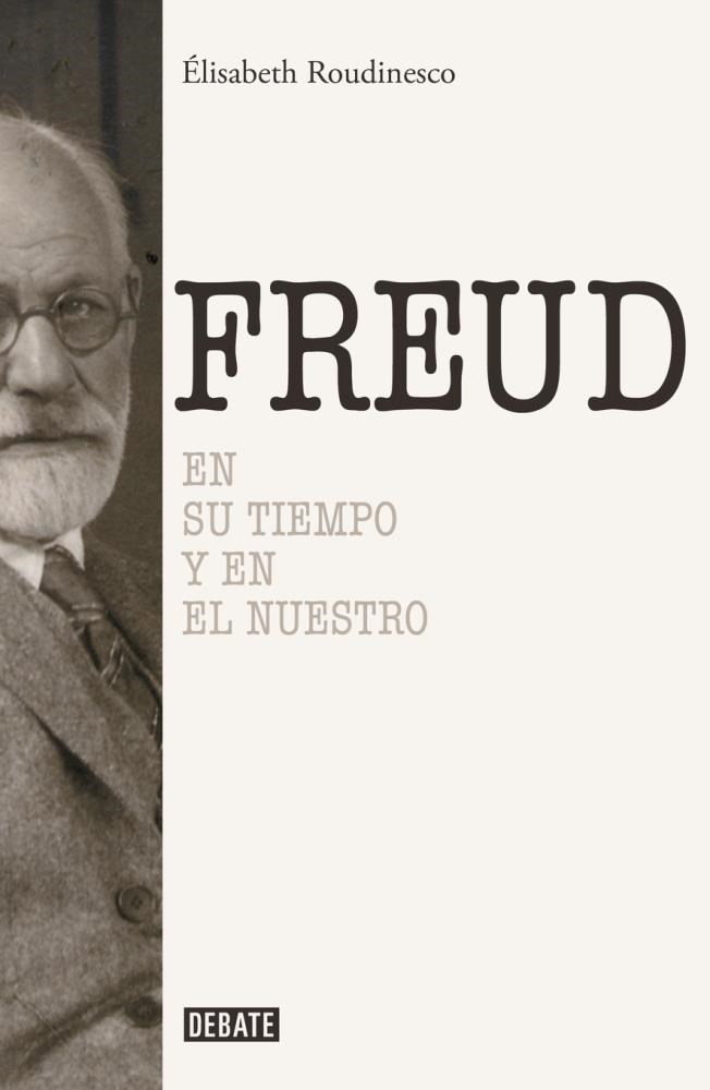 Papel Freud, En Su Tiempo Y En El Nuestro