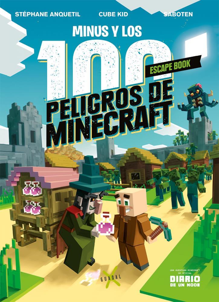 Papel Minus Y Los 100 Peligros De Minecraft - Escape Book