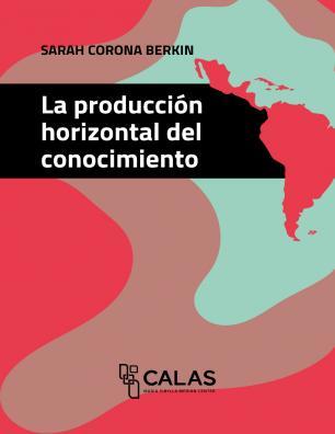 Papel Produccion Horizontal Del Conocimiento - Coleccion Calas