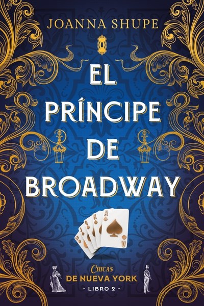 Papel Príncipe De Broadway (Señoritas De Nueva York #2), El