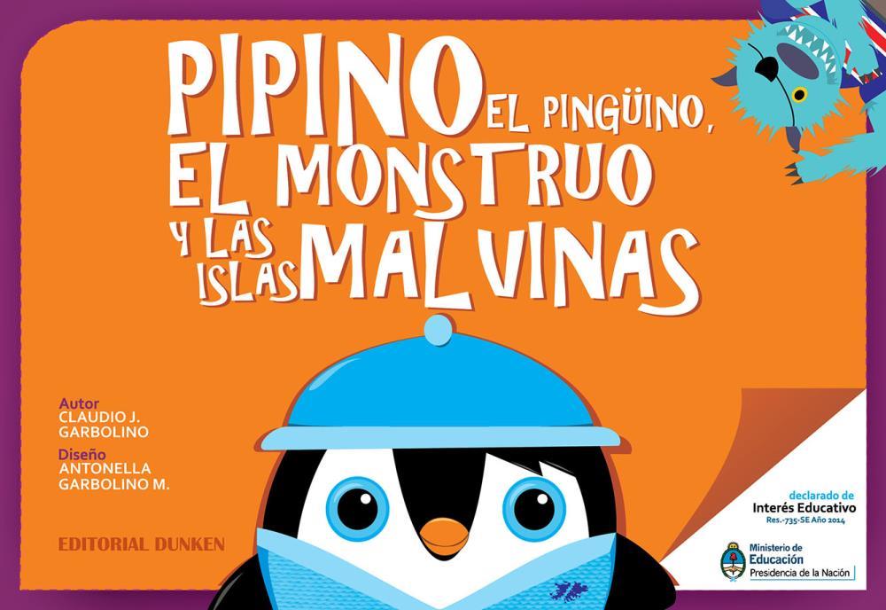 Papel Pipino El Pinguino , El Monstruo Y Las Islas Malvinas