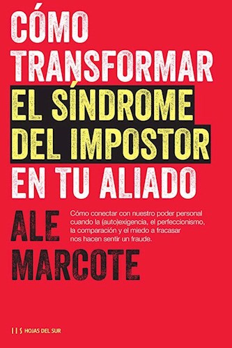 Papel Cómo Transformar El Síndrome Del Impostor En Tu Aliado