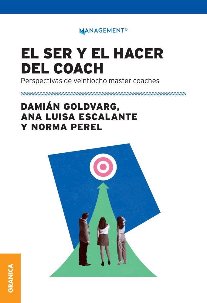 Papel Ser Y El Saber Del Coach, El