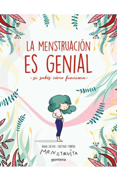 Papel Menstruacion Es Genial, La (Si Sabes...
