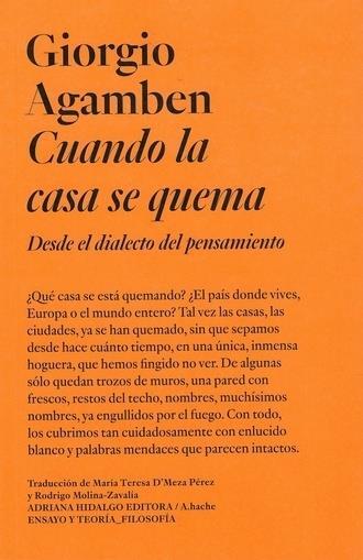 Papel Cuando La Casa Se Quema (Desde El Dialecto Del Pensamiento)