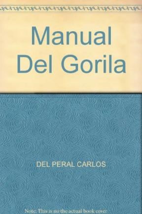  MANUAL DEL GORILA
