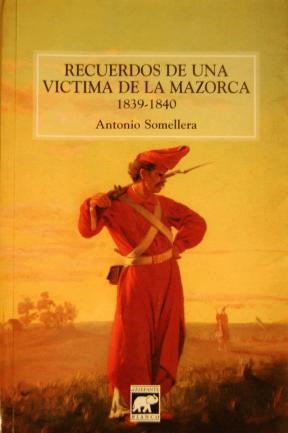 Papel Recuerdos De Una Victima De La Mazorca 1839-1840