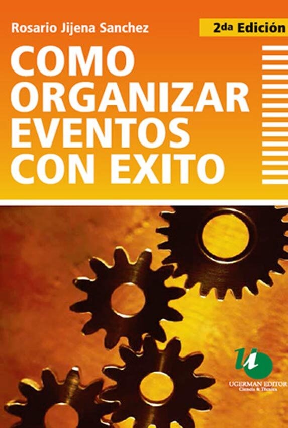 E-book Cómo Organizar Eventos Con Éxito. 2Da Edición