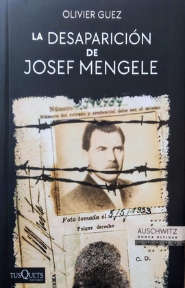 Papel LA DESAPARICION DE JOSEF MENGELE